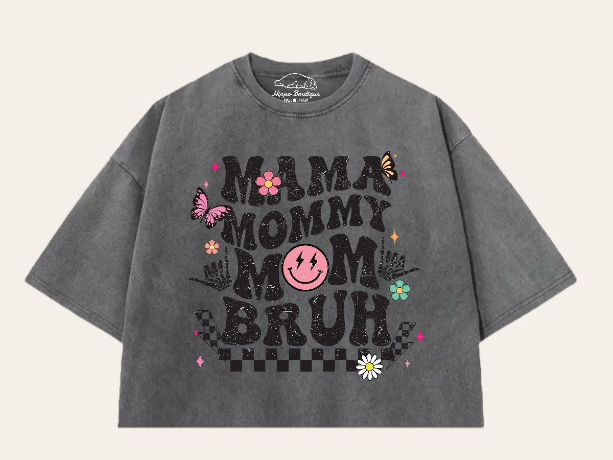 Mama mommy Mom Bruh Stone Washed 100% Cotton Oversized Cropped T-Shirts Hippo Boutique