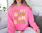 Sweatshirts & Hoodies - In My Dog Mom Era Hippo Boutique