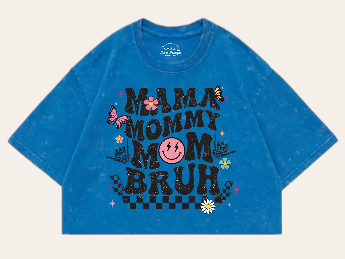 Mama mommy Mom Bruh Stone Washed 100% Cotton Oversized Cropped T-Shirts Hippo Boutique