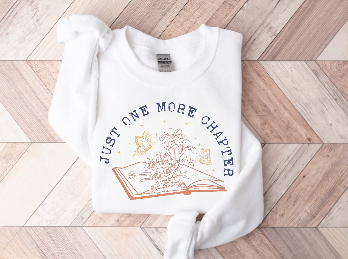 Just One More Chapter Sweatshirt Hippo Boutique