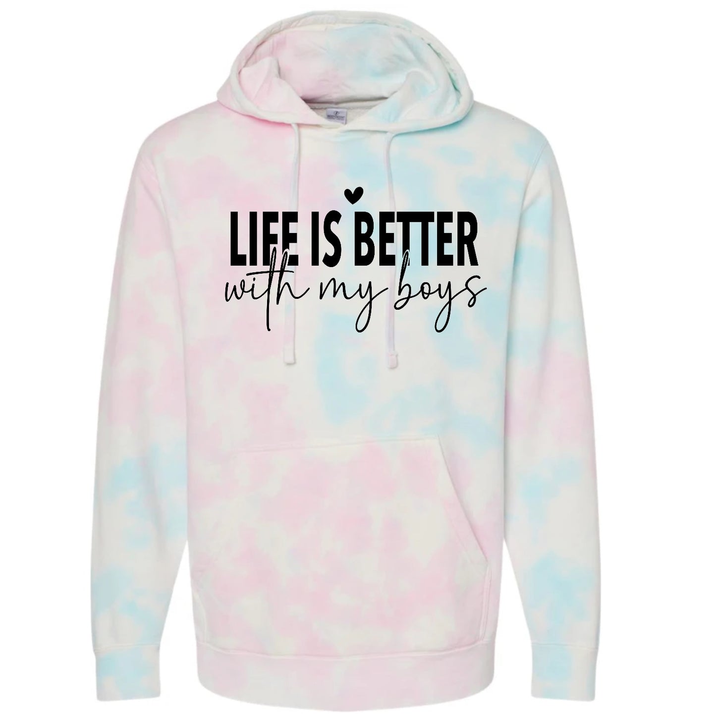 Life is Better with my Boys Tie Dye Hoodies Hippo Boutique