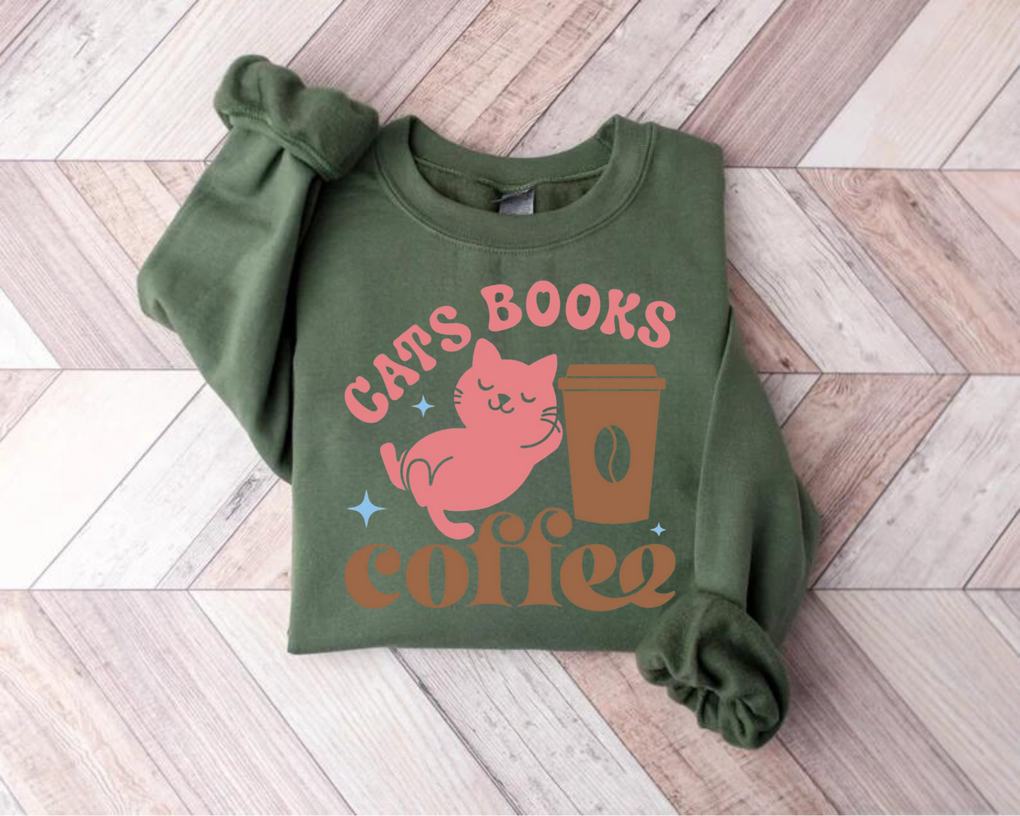 Cats Books & Coffee Sweatshirts Hippo Boutique