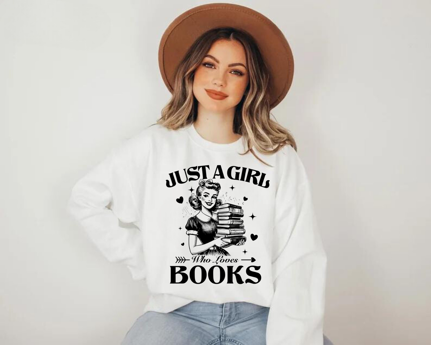 Just a Girl who Loves Books Sweatshirts Hippo Boutique