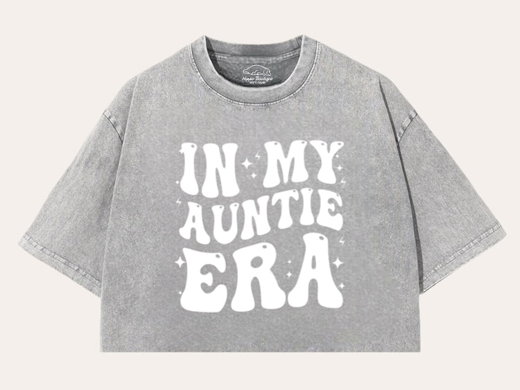 In My Auntie Era Stone Washed 100% Cotton Oversized Cropped T-Shirts Hippo Boutique