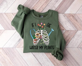 Women’s Crewneck Sweatshirts - If I Die Water My Plants Hippo Boutique