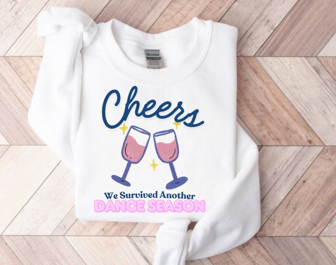 Women’s Crewneck Sweatshirts - Cheers we survived another Dance Season Hippo Boutique