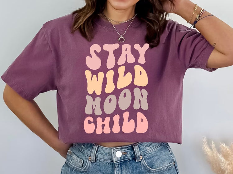 Stay Wild Moon Child Womens T-shirt Hippo Boutique