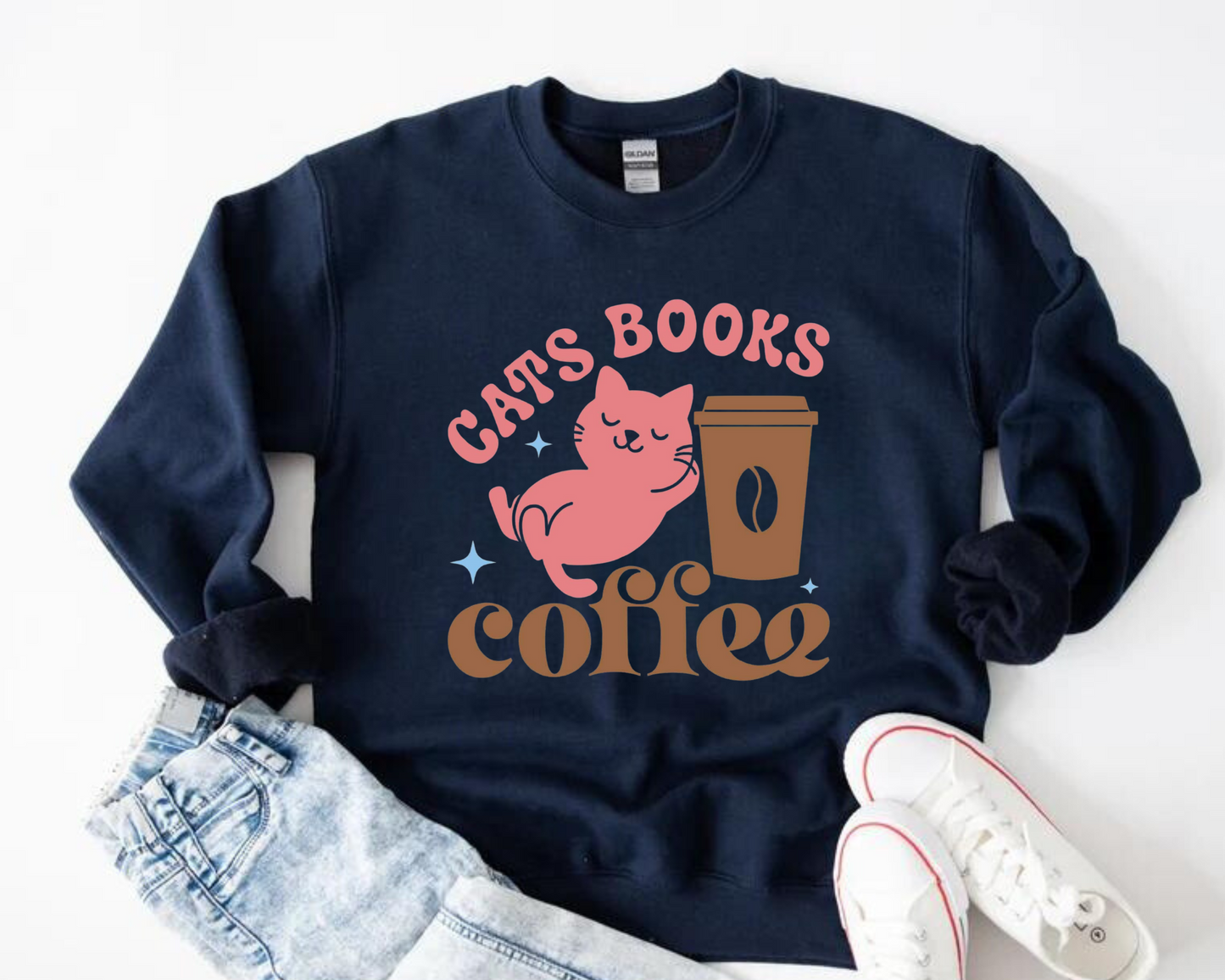 Cats Books & Coffee Sweatshirts Hippo Boutique