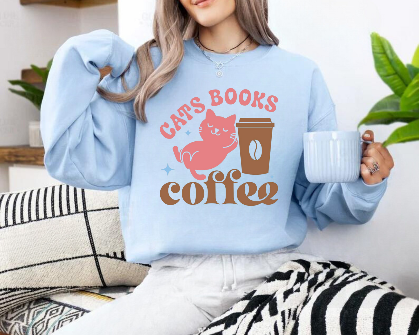 Cats Books & Coffee Sweatshirts Hippo Boutique