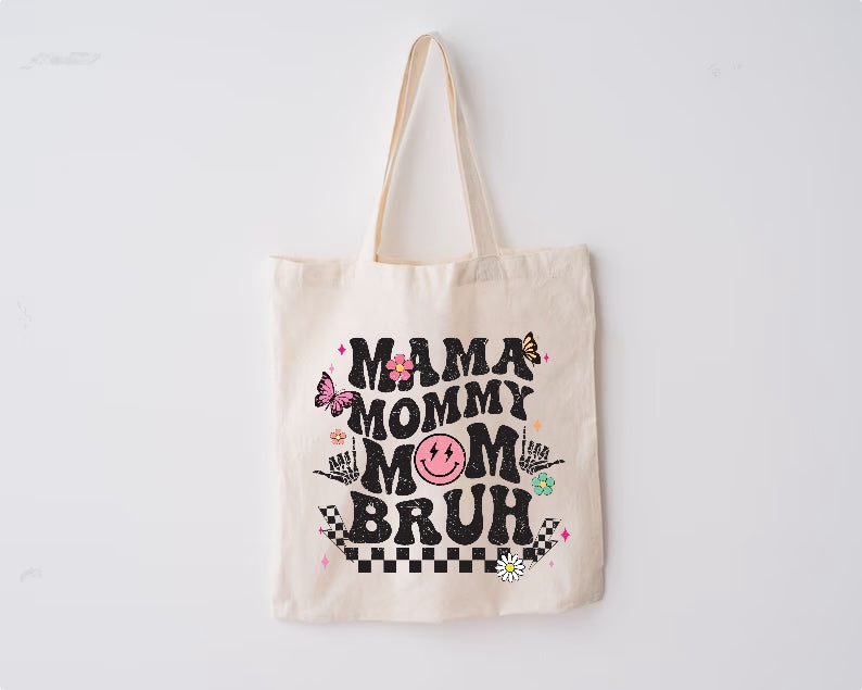 Mama Mommy Mom Bruh Tote Bag Hippo Boutique