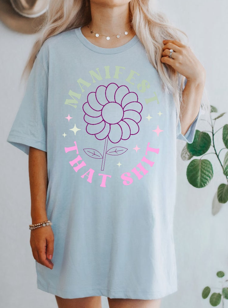 Manifest That Shit Womens T-shirt Hippo Boutique
