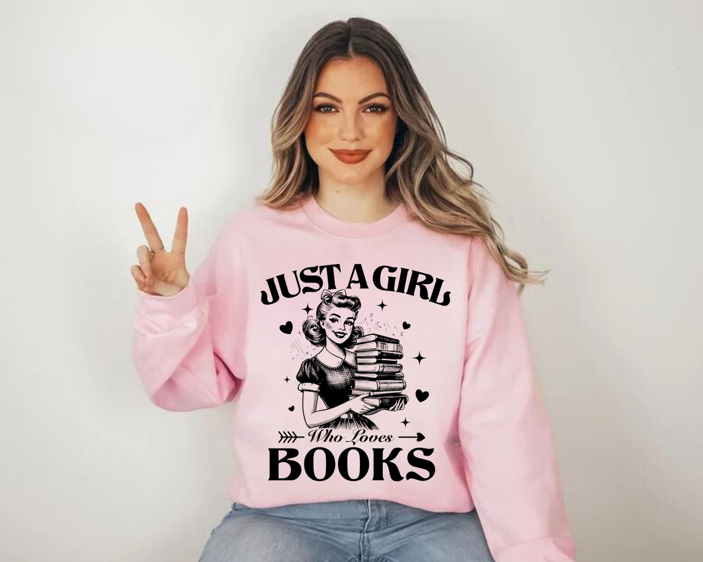 Just a Girl who Loves Books Sweatshirts Hippo Boutique