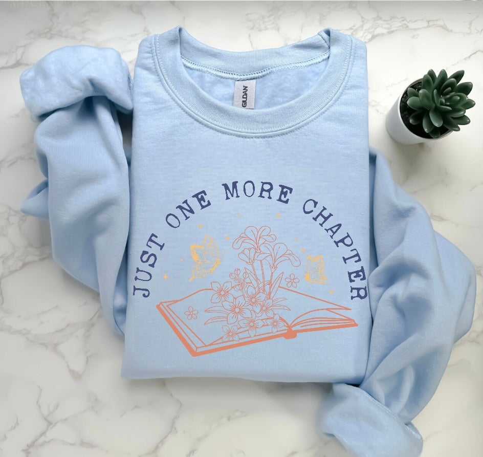 Just One More Chapter Sweatshirt Hippo Boutique