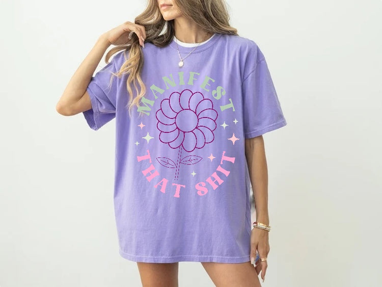 Manifest That Shit Womens T-shirt Hippo Boutique