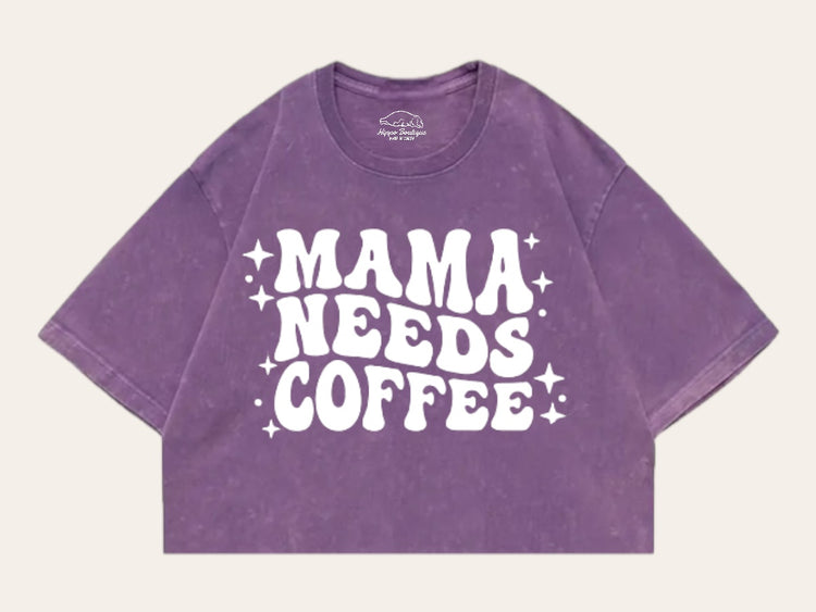 Mama Needs Coffee Stone Washed 100% Cotton Oversized Cropped T-Shirts Hippo Boutique