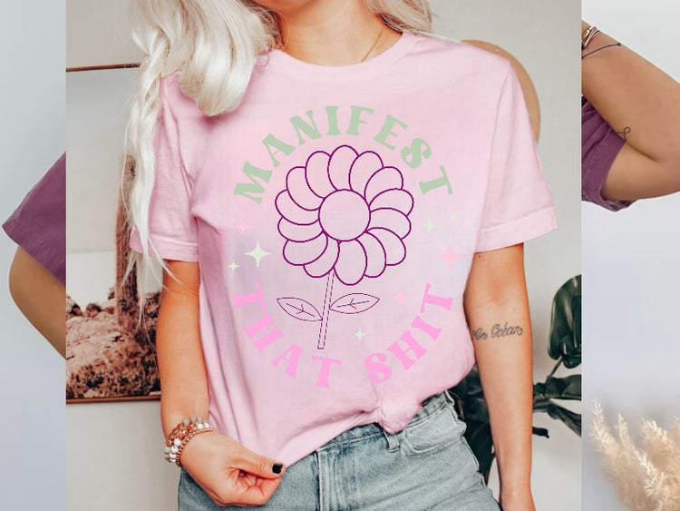 Manifest That Shit Womens T-shirt Hippo Boutique
