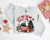 Let me read in peace Ghost Christmas Sweatshirts Hippo Boutique