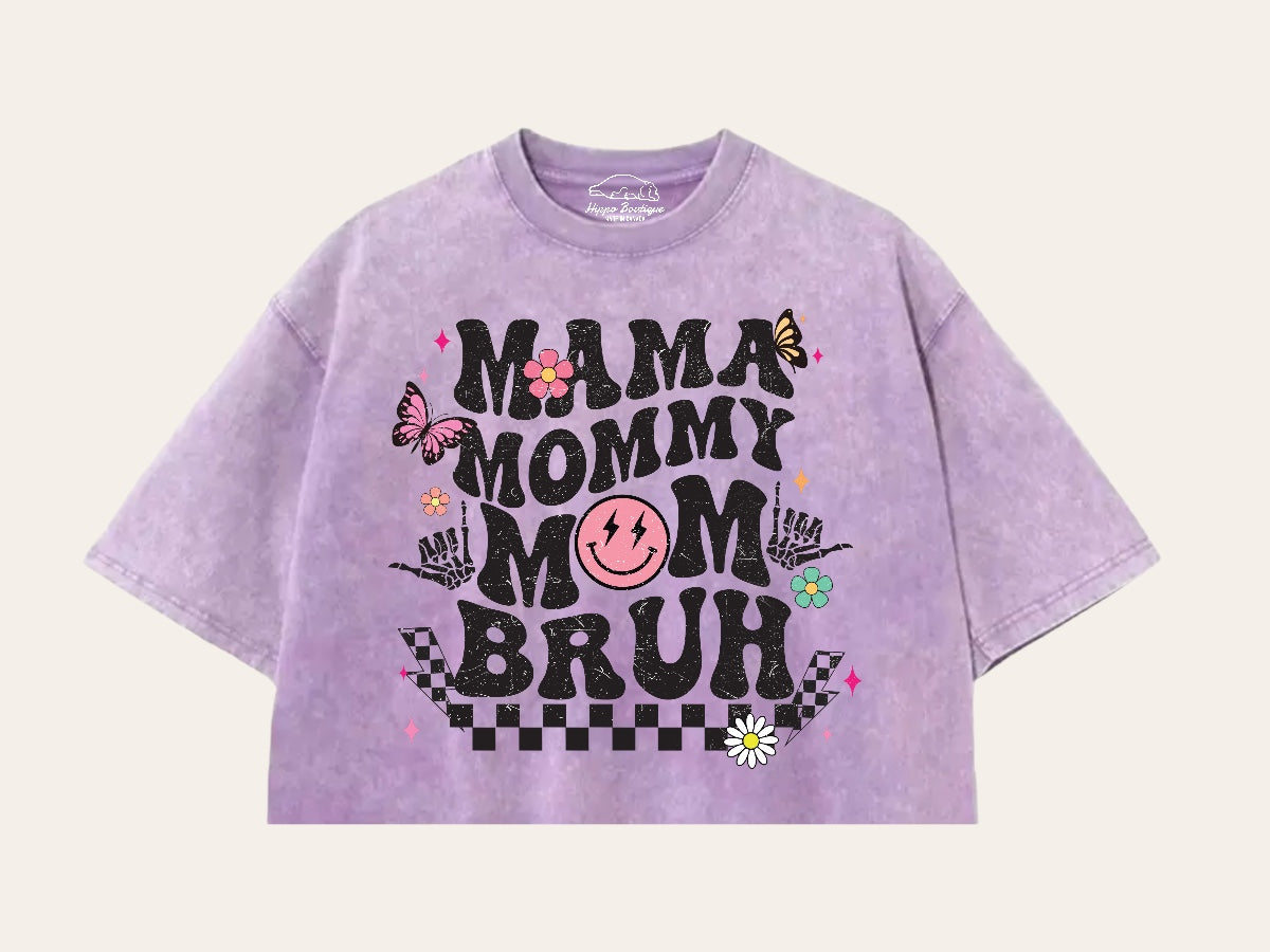 Mama mommy Mom Bruh Stone Washed 100% Cotton Oversized Cropped T-Shirts Hippo Boutique