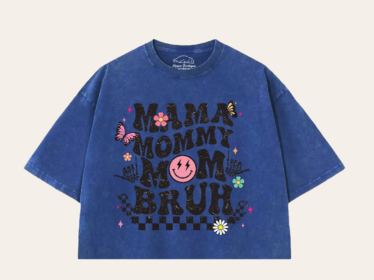 Mama mommy Mom Bruh Stone Washed 100% Cotton Oversized Cropped T-Shirts Hippo Boutique