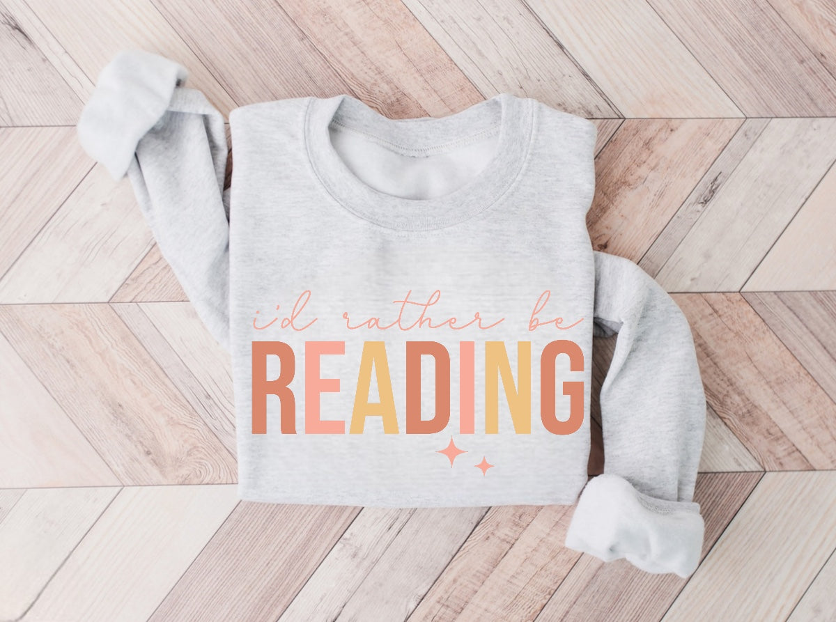 Id Rather Be Reading Sweatshirt Hippo Boutique