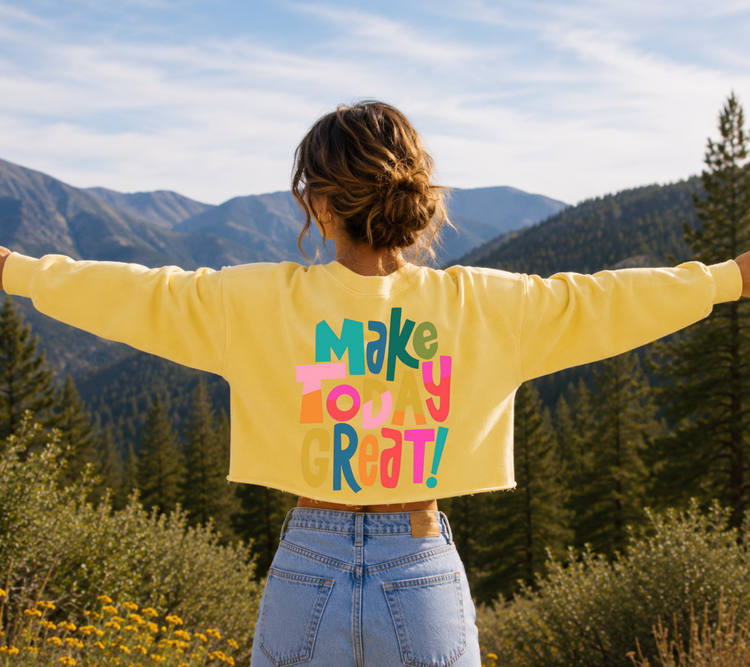 Cropped Sweatshirt - Make Today Great Hippo Boutique