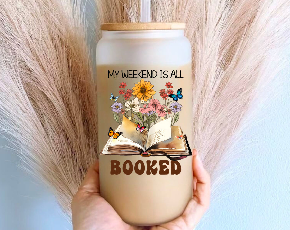 My Weekend is all Booked Glass Tumbler Cups Hippo Boutique