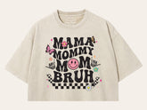 Mama mommy Mom Bruh Stone Washed 100% Cotton Oversized Cropped T-Shirts Hippo Boutique