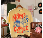 Cropped Top & T-Shirts - Tired Mom’s coffee club Hippo Boutique