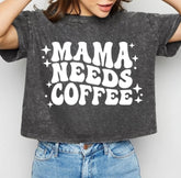 Mama Needs Coffee Stone Washed 100% Cotton Oversized Cropped T-Shirts Hippo Boutique