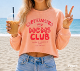 Cropped Sweatshirt - Caffeinated Moms Club Hippo Boutique