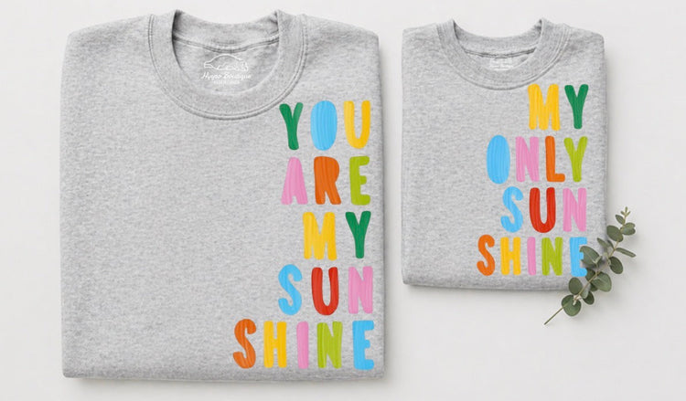 Mama & Mini Matching Sweatshirts - You are my sunshine Hippo Boutique