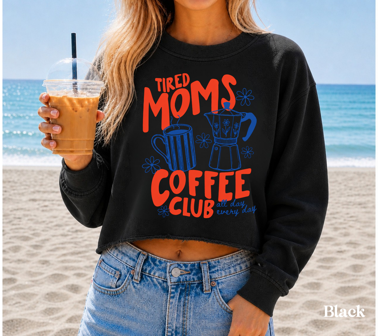 Cropped Sweatshirt - Tired Moms Coffee club Hippo Boutique