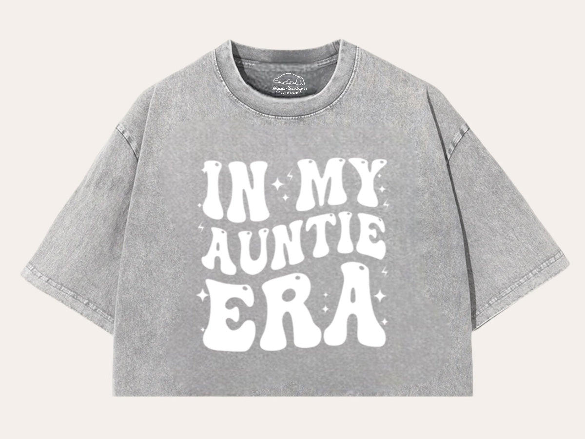 In My Auntie Era Stone Washed 100% Cotton Oversized Cropped T-Shirts Hippo Boutique