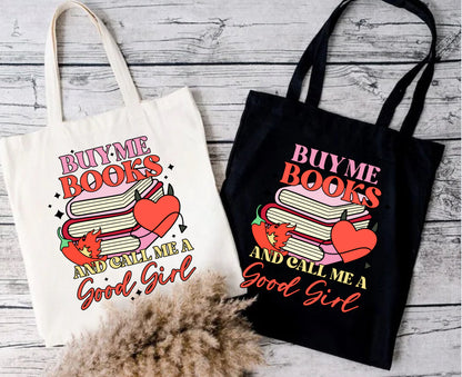Buy Me Books and call me a good girl Bookish Tote Shoulde Bag