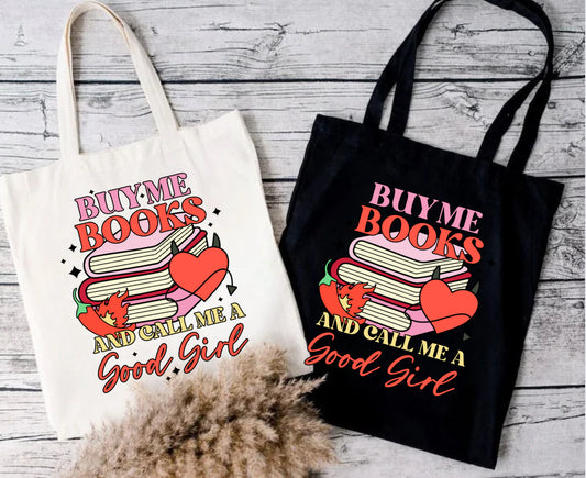 Buy Me Books and call me a good girl Bookish Tote Shoulde Bag
