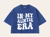 In My Auntie Era Stone Washed 100% Cotton Oversized Cropped T-Shirts Hippo Boutique