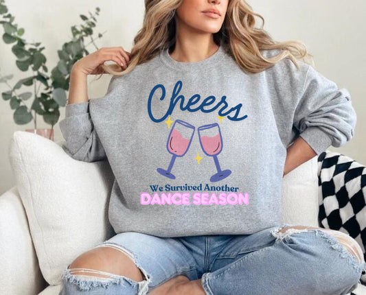 Women’s Crewneck Sweatshirts - Cheers we survived another Dance Season Hippo Boutique