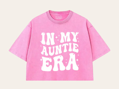 In My Auntie Era Stone Washed 100% Cotton Oversized Cropped T-Shirts Hippo Boutique