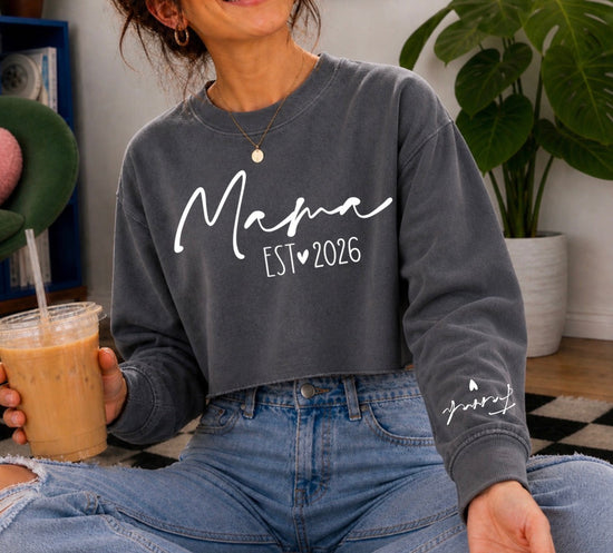 Cropped Sweatshirt - Custom Mama est with kids names Hippo Boutique