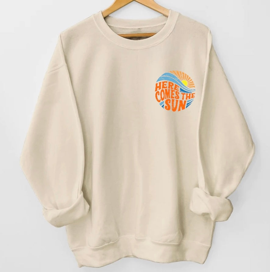 Here Comes The Sun Sweathsirts Hippo Boutique