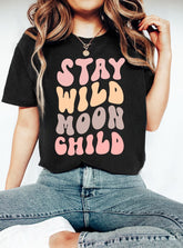 Stay Wild Moon Child Womens T-shirt Hippo Boutique