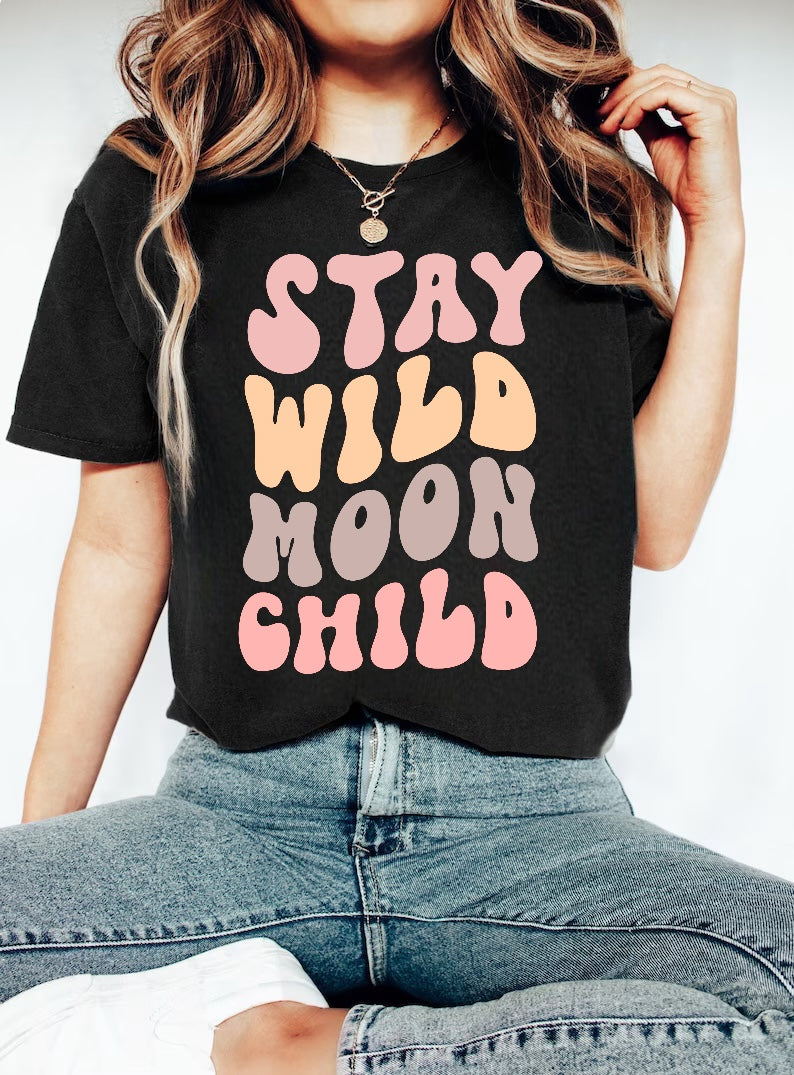 Stay Wild Moon Child Womens T-shirt Hippo Boutique