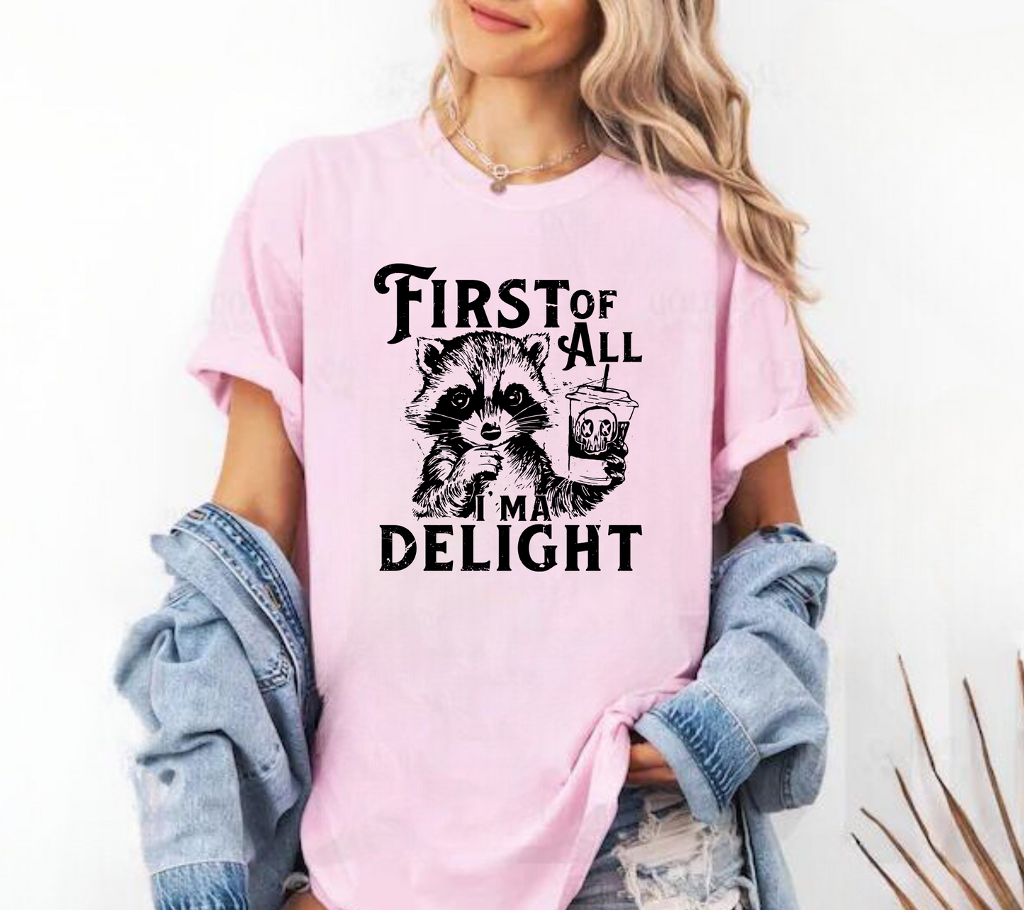 First of all I’m a Delight Raccoon T-Shirt Hippo Boutique