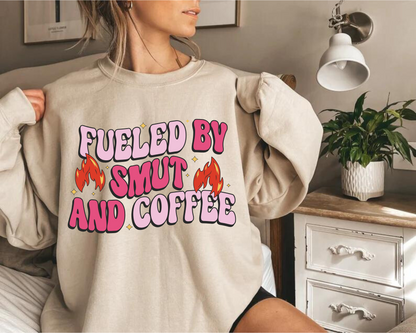 Bookish Sweatshirts & Hoodies - Fueled by Smut & Coffee