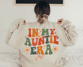 In My Auntie Era Sweatshirts Hippo Boutique