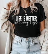 Life is Better with my Boys Women’s T-Shirts Hippo Boutique
