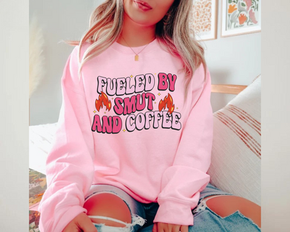 Bookish Sweatshirts & Hoodies - Fueled by Smut & Coffee