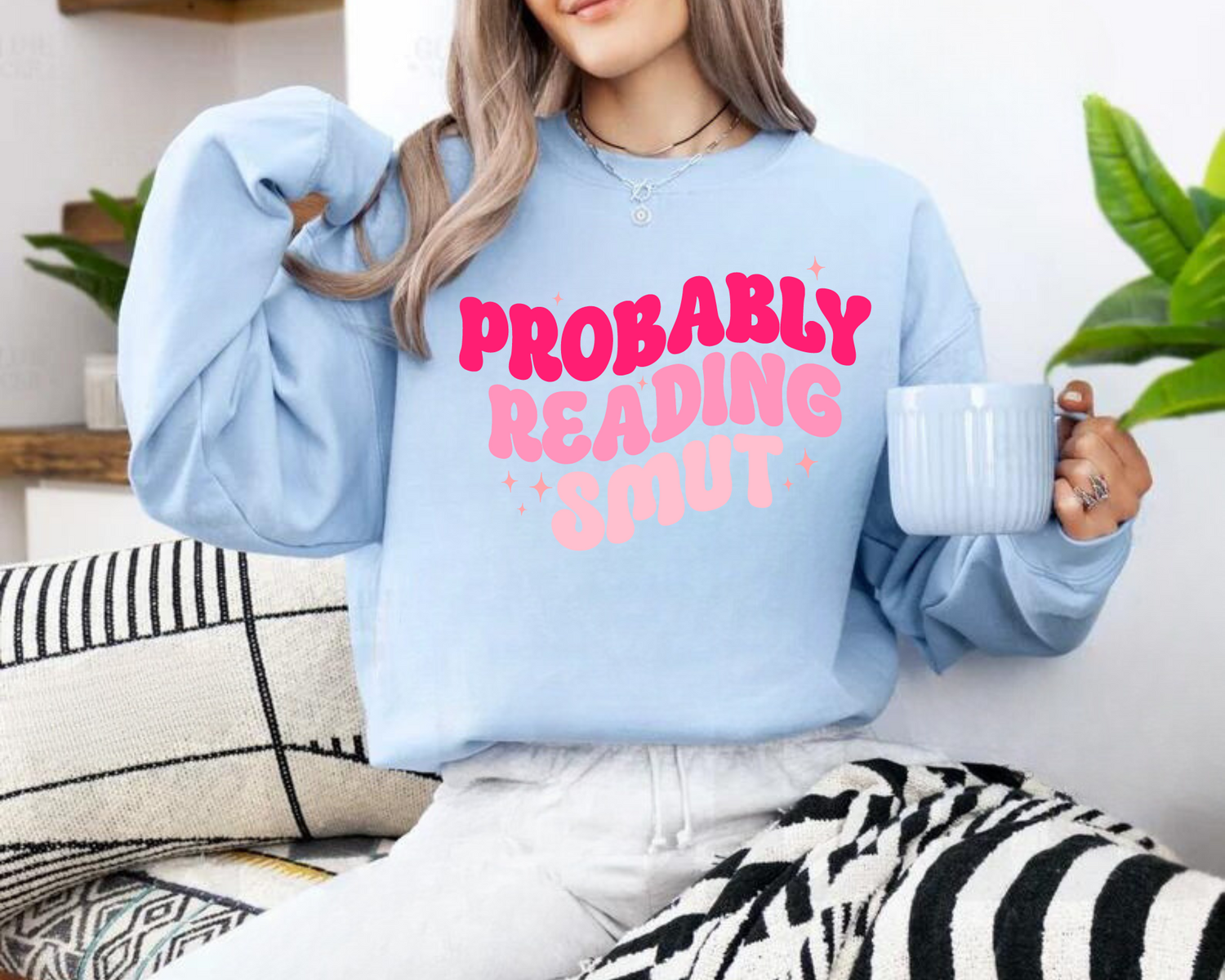 Probably Reading Smut Sweatshirts Hippo Boutique