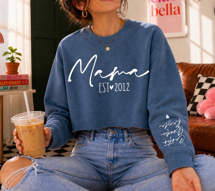 Cropped Sweatshirt - Custom Mama est with kids names Hippo Boutique