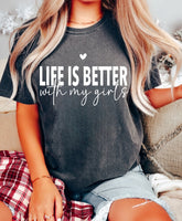 Life is Better with my Girls Women’s T-Shirts Hippo Boutique